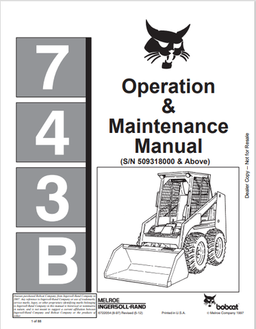 Discover the comprehensive BOBCAT 743B Operation & Maintenance Manual (6722054) in PDF format. Essential guidance for optimal performance and upkeep.