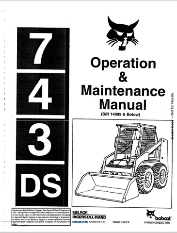 Discover the comprehensive BOBCAT 743DS Operation & Maintenance Manual (6566338) in PDF format. Essential guidance for optimal performance and care.