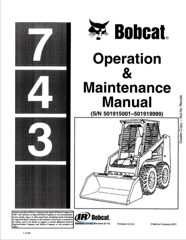 Discover the comprehensive BOBCAT 743 Operation & Maintenance Manual (6566605) in PDF format. Essential for effective operation and maintenance of your equipment.