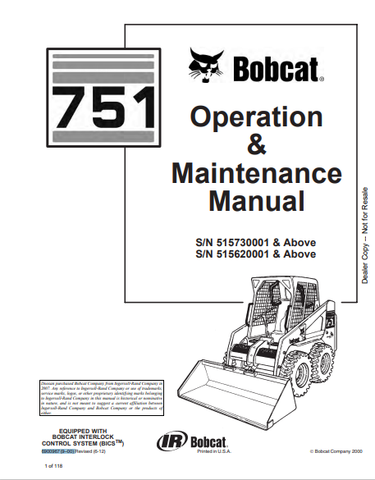 Access the comprehensive BOBCAT 751 Operation & Maintenance Manual (6900967) in PDF format. Ensure optimal performance and longevity of your equipment today.