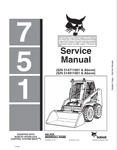 Discover the comprehensive BOBCAT 751 Service Manual (6724925) in PDF format. Access detailed maintenance and repair information for optimal performance.