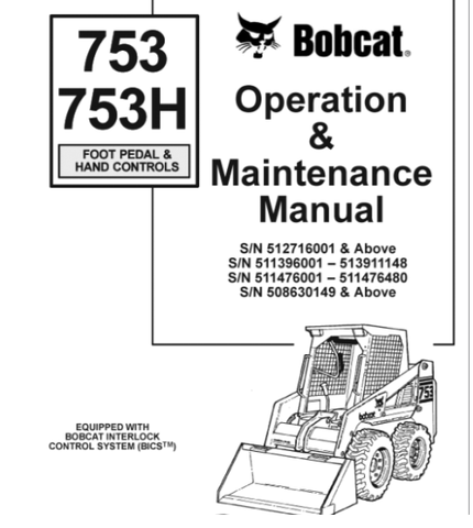 Discover the essential BOBCAT 753 and 753H Foot Pedal & Hand Control Operation & Maintenance Manual, now available in a convenient PDF format. This comprehensive guide is designed to enhance your understanding of the operation and maintenance of your equipment, ensuring optimal performance and longevity.