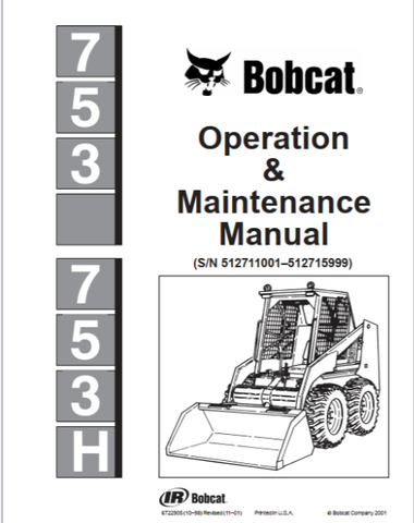 Unlock the full potential of your BOBCAT 753 and 753H with our comprehensive Operation & Maintenance Manual, available in a convenient PDF format. This essential guide provides detailed instructions and insights to ensure your equipment operates at peak performance, enhancing productivity on every job site.