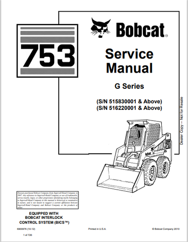 Discover the comprehensive BOBCAT 753 G Series Service Manual (6900976) in PDF format. Access essential maintenance and repair information for optimal performance.