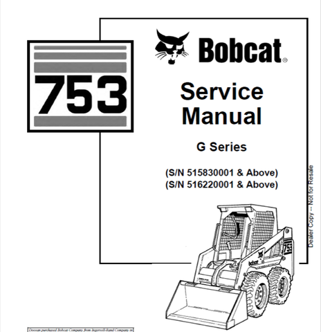 Discover the essential BOBCAT 753 Loader G Series Service Manual (Part No. 6900976) in a convenient PDF format. This comprehensive guide is designed to provide you with all the technical information you need to maintain and repair your loader efficiently. With detailed diagrams, step-by-step instructions, and troubleshooting tips, this manual is an invaluable resource for both professionals and DIY enthusiasts.