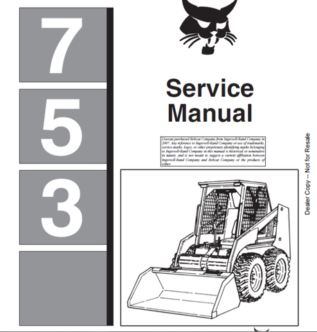 Unlock the full potential of your BOBCAT 753 Loader with the comprehensive Service Manual (Part Number: 6720326) in PDF format. This essential guide provides detailed instructions, diagrams, and troubleshooting tips to ensure your loader operates at peak performance.