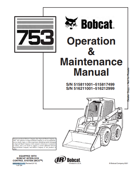 Discover the comprehensive BOBCAT 753 Operation & Maintenance Manual (6900438) in PDF format. Ensure optimal performance and longevity of your equipment.