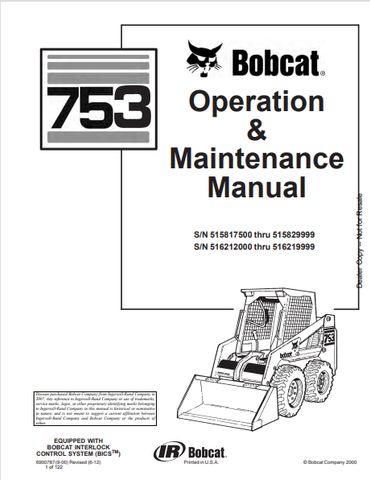 Discover the comprehensive BOBCAT 753 Operation & Maintenance Manual (6900787) in PDF format. Ensure optimal performance and longevity of your equipment.