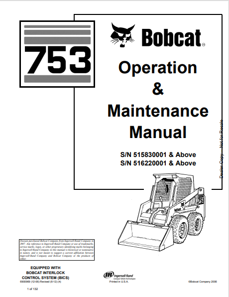 Discover the comprehensive BOBCAT 753 Operation & Maintenance Manual (6900969) in PDF format. Ensure optimal performance and longevity of your equipment.