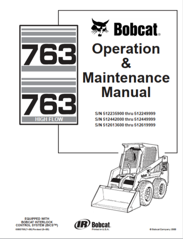 Discover the essential BOBCAT 763 High Flow Operation & Maintenance Manual, now available in a convenient PDF format. This comprehensive guide is designed to help you maximize the performance and longevity of your equipment, ensuring you get the most out of your investment.