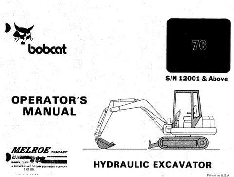 Discover the essential guide for your BOBCAT 76 Hydraulic Excavator with our comprehensive Operation & Maintenance Manual. This PDF file is designed to provide you with all the necessary information to operate your excavator safely and efficiently, ensuring optimal performance on every job site.