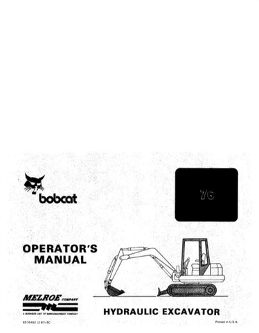 Enhance your operational efficiency with the BOBCAT 76 Hydraulic Excavator Operator Manual (6570482) in PDF format. This comprehensive guide is designed to provide you with essential information on the safe and effective use of your excavator, ensuring you maximize its capabilities on the job site.