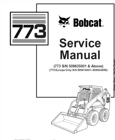 Unlock the full potential of your BOBCAT 773 Loader with our comprehensive Service Repair Workshop Manual in PDF format. This essential guide is designed to provide you with detailed instructions, diagrams, and troubleshooting tips to keep your equipment running smoothly and efficiently.