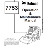 Enhance your operational efficiency with the BOBCAT 7753 Loader Operation & Maintenance Manual (6722920) in PDF format. This comprehensive guide is designed to provide you with essential information on the proper use and upkeep of your loader, ensuring optimal performance and longevity.