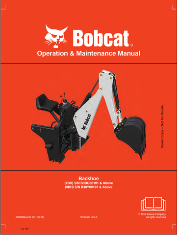  Discover the comprehensive BOBCAT 7BH, 9BH Backhoe Operation & Maintenance Manual (6990886) in PDF format. Essential for safe and efficient operation.