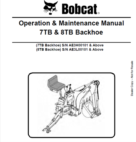 Enhance your operational efficiency with the BOBCAT 7TB & 8TB Backhoe Operation & Maintenance Manual. This comprehensive PDF file is designed to provide you with essential insights and guidelines for the effective use and upkeep of your backhoe, ensuring optimal performance and longevity.