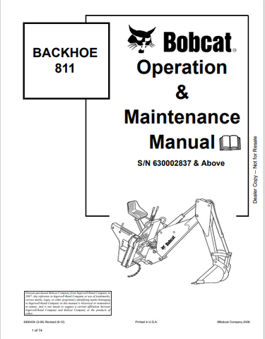 Discover the comprehensive BOBCAT 811 Backhoe Operation & Maintenance Manual (6900404) in PDF format. Essential for safe and efficient equipment use.