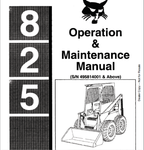 Discover the essential BOBCAT 825 Loader Operation & Maintenance Manual (Part No. 495814001) in a convenient PDF format. This comprehensive guide is designed to help you maximize the performance and longevity of your loader, ensuring you have all the necessary information at your fingertips.