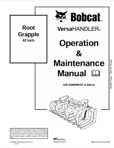Discover the comprehensive operation and maintenance manual for the BOBCAT 82 Inch Root Grapple Versahandler. Download the PDF file for essential guidance.