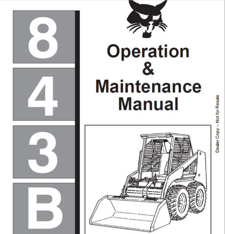 Enhance your Bobcat 843B Loader experience with the comprehensive Operation & Maintenance Manual (Part No. 6720547). This PDF file is an essential resource for operators and maintenance personnel, providing detailed instructions and insights to ensure optimal performance and longevity of your equipment.