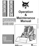 Discover the essential BOBCAT 853 & 853H Base Plus High Horsepower Loader Operation & Maintenance Manual, now available in a convenient PDF format. This comprehensive guide is designed to enhance your understanding of your loader's operation, ensuring optimal performance and longevity.