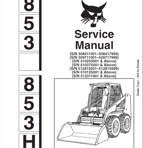 Discover the ultimate resource for maintaining your BOBCAT 853 & 853H Loader with the comprehensive Service Manual (Part Number: 6720755). This PDF file is designed to provide you with detailed insights and step-by-step instructions, ensuring that you can perform repairs and maintenance with confidence and ease.
