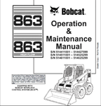 Enhance your operational efficiency with the BOBCAT 863 & 863 High Flow Loader Operation & Maintenance Manual (Part No. 6900373). This comprehensive PDF file is designed to provide you with essential insights and guidelines for the effective use and upkeep of your loader, ensuring optimal performance in every task.
