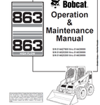 Discover the essential BOBCAT 863 & 863 High Flow Loader Operation & Maintenance Manual (Part No. 6900790) in a convenient PDF format. This comprehensive guide is designed to help you maximize the performance and longevity of your loader, ensuring you have all the information you need at your fingertips.