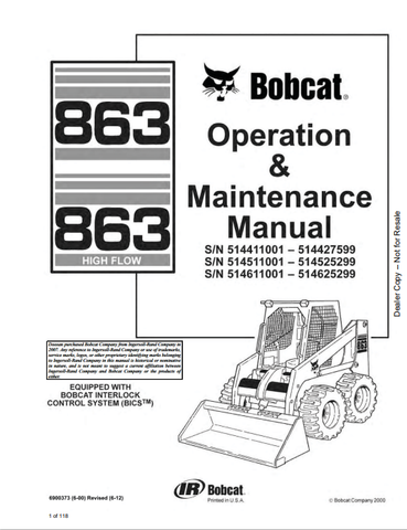 Discover the comprehensive BOBCAT 863 Operation & Maintenance Manual (6900373) in PDF format. Ensure optimal performance and longevity of your equipment.