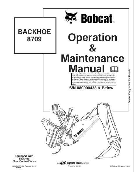  Discover the comprehensive BOBCAT 8709 Backhoe Operation & Maintenance Manual (6902595) in PDF format. Essential for safe and efficient equipment use.