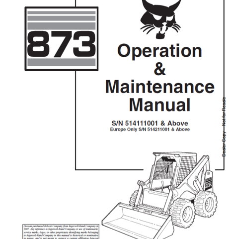 Enhance your operational efficiency with the BOBCAT 873 Loader Operation & Maintenance Manual (Part No. 6900369). This comprehensive PDF file is designed to provide you with essential information for the effective use and upkeep of your loader, ensuring optimal performance on every job site.