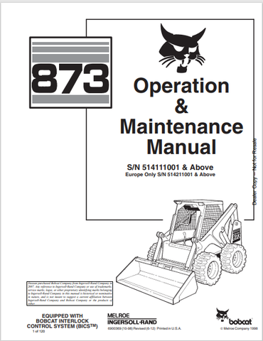 Access the comprehensive BOBCAT 873 Operation & Maintenance Manual (6900369) in PDF format. Ensure optimal performance and maintenance of your equipment today.
