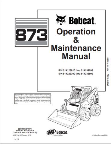 Discover the comprehensive BOBCAT 873 Operation & Maintenance Manual (6900791) in PDF format. Ensure optimal performance and maintenance of your equipment.