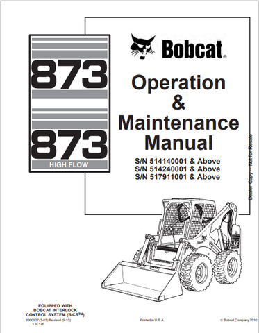 Discover the comprehensive BOBCAT 873 Operation & Maintenance Manual (6900927) in PDF format. Ensure optimal performance and longevity of your equipment.