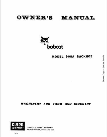 Discover the comprehensive owner's manual for the BOBCAT 908A Backhoe (6556218). Download the PDF for essential maintenance and operation guidelines.