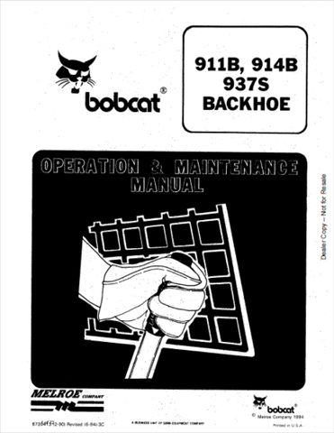 Enhance your operational efficiency with the BOBCAT 9118, 9148, and 937S Backhoe Operation & Maintenance Manual. This comprehensive PDF file is designed to provide you with essential insights and guidelines for the effective use and upkeep of your backhoe, ensuring optimal performance and longevity.