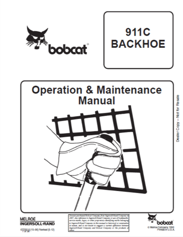 Unlock the full potential of your BOBCAT 911C Backhoe with our comprehensive Operation & Maintenance Manual, available in a convenient PDF format. This essential guide provides detailed instructions and insights to ensure your equipment operates at peak performance, enhancing both efficiency and longevity.