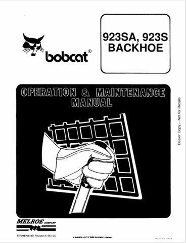  Discover the comprehensive operation and maintenance manual for the BOBCAT 923SA and 923S backhoe. Download the PDF file for essential insights and guidelines.