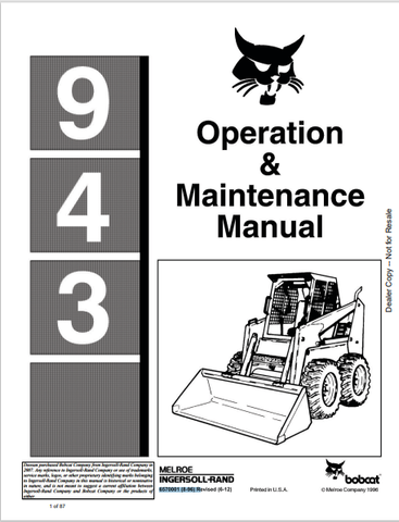 Discover the comprehensive BOBCAT 943 Operation & Maintenance Manual (6570001) in PDF format. Ensure optimal performance and maintenance of your equipment.