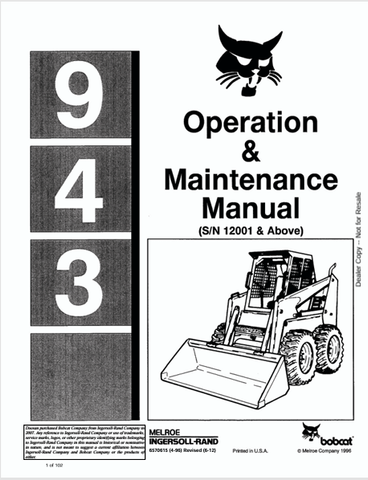 Discover the comprehensive BOBCAT 943 Operation & Maintenance Manual (6570615) in PDF format. Essential guidance for optimal performance and upkeep.