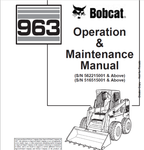 Enhance your operational efficiency with the BOBCAT 963 Loader Operation & Maintenance Manual (Part No. 6900878). This comprehensive PDF file is designed to provide you with essential information for the effective use and upkeep of your loader, ensuring optimal performance and longevity.