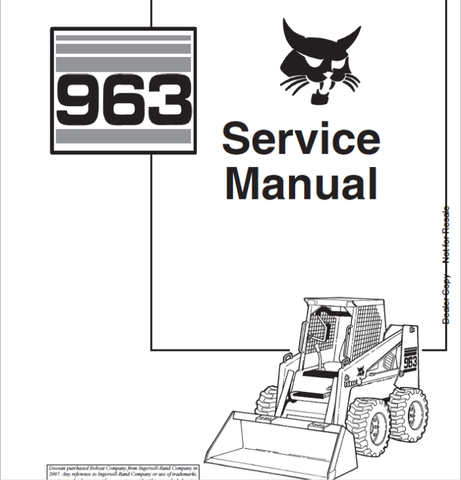 Discover the ultimate resource for maintaining your BOBCAT 963 Loader with the comprehensive Service Manual (Part Number: 6724545). This PDF file is designed to provide you with detailed insights and step-by-step instructions, ensuring that you can perform repairs and maintenance with confidence and precision.