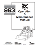 Discover the essential BOBCAT 963 Operation & Maintenance Manual, now available in a convenient PDF format. This comprehensive guide is designed to help you maximize the performance and longevity of your BOBCAT 963, ensuring that you have all the information you need at your fingertips.