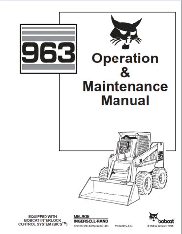 Discover the essential BOBCAT 963 Operation & Maintenance Manual, now available in a convenient PDF format. This comprehensive guide is designed to help you maximize the performance and longevity of your BOBCAT 963, ensuring that you have all the information you need at your fingertips.