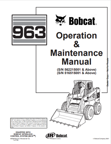 Access the comprehensive BOBCAT 963 Operation & Maintenance Manual (6900878) in PDF format. Ensure optimal performance and maintenance of your equipment today.