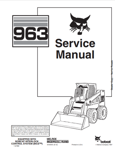 Access the BOBCAT 963 Service Manual (6724545) in PDF format. Get detailed maintenance and repair information to keep your equipment running smoothly.