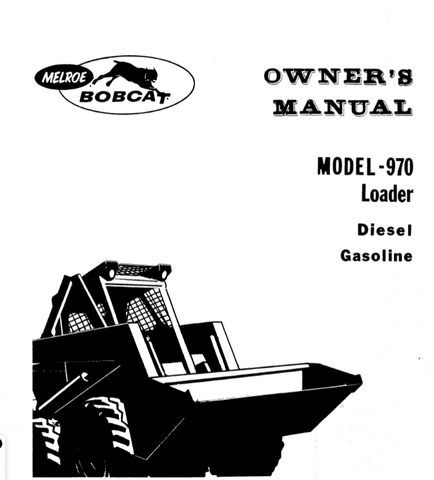 Unlock the full potential of your BOBCAT 970 Loader with our comprehensive Owner Manual in PDF format. This essential guide provides detailed instructions, maintenance tips, and troubleshooting advice to ensure your loader operates at peak performance.