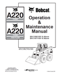 Discover the essential BOBCAT A220 Operation & Maintenance Manual, now available in a convenient PDF format. This comprehensive guide is designed to help you maximize the performance and longevity of your A220 model, ensuring you have all the necessary information at your fingertips.