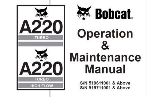 Unlock the full potential of your BOBCAT A220 Turbo with our comprehensive Operation & Maintenance Manual, available in a convenient PDF format. This essential guide is designed to help you maximize the performance and longevity of your high-flow skid steer loader, ensuring you get the most out of your investment.