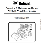 Discover the essential BOBCAT A300 All-Wheel Steer Loader Operation & Maintenance Manual (6987007) in a convenient PDF format. This comprehensive guide is designed to help you maximize the performance and longevity of your loader, ensuring you get the most out of your investment.